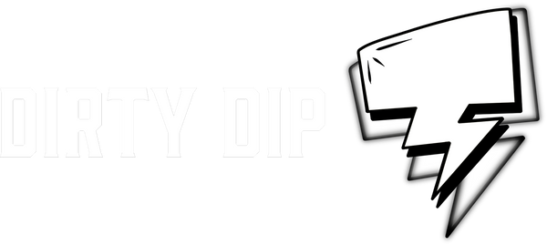 DIRTY DIP